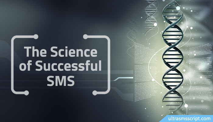 The Science of Successful SMS