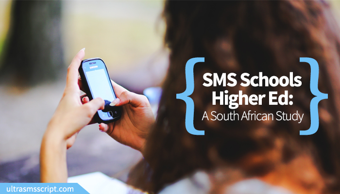 SMS Schools Higher Ed: A South African Study