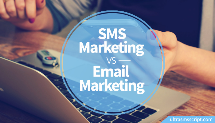 SMS Marketing vs. Email Marketing